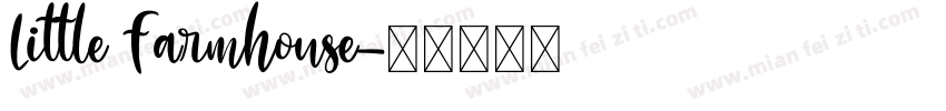 Little Farmhouse字体转换